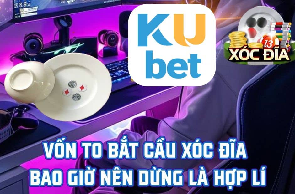 Bí Kíp Bắt Vị Xóc Đĩa Kubet Tài Xỉu – Tăng Tỷ Lệ Thắng 99% 5 Chiến lược chơi xóc đĩa trực tuyến